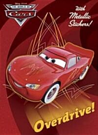 Overdrive! [With Metallic] (Paperback)