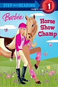 [중고] Barbie: Horse Show Champ (Barbie) (Paperback)