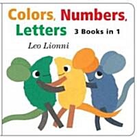 Colors, Numbers, Letters (Board Books, Omnibus)