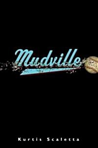 Mudville (Hardcover)