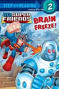 [중고] Brain Freeze! (DC Super Friends) (Paperback)