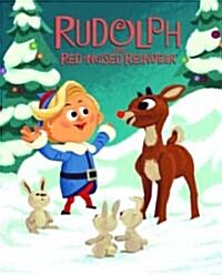 Rudolph the Red-Nosed Reindeer (Hardcover)