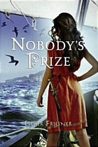 [중고] Nobodys Prize (Paperback, Reprint)