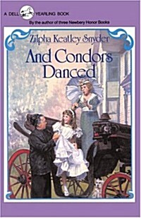 And Condors Danced (Paperback)