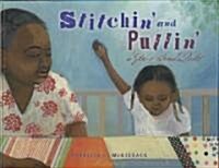 Stitchin and Pullin (Library)