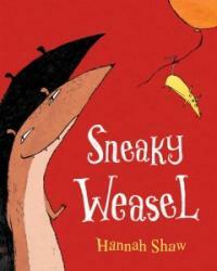 Sneaky Weasel (Library)