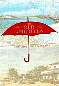The Red Umbrella (Library, 1st)