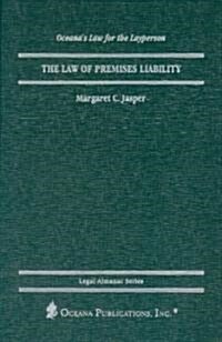 The Law of Premises Liability (Hardcover)