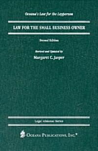 Law for the Small Business Owner (Hardcover, 2nd, Rev and Updated)