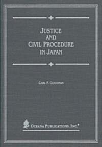 Justice and Civil Procedure in Japan (Hardcover)