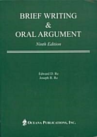 Brief Writing & Oral Argument (Paperback, 9)