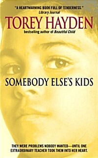 Somebody Elses Kids (Mass Market Paperback)