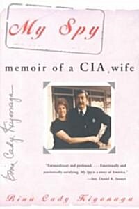 My Spy: Memoir of a CIA Wife (Paperback)