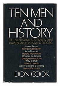 Ten Men and History (Hardcover)