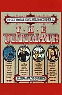 The Ultimate: The Great Armchair Debates Settled Once and for All (Paperback)