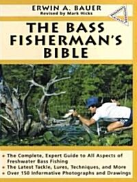 The Bass Fishermans Bible (Paperback, 3rd)