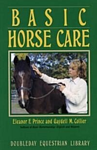 Basic Horse Care (Paperback)