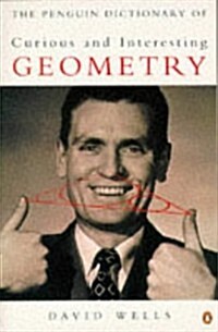 Curious and Interesting Geometry, The Penguin Dictionary of (Penguin science) (Paperback, 0)