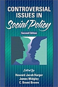 Controversial Issues in Social Policy (2nd Edition) (Paperback, 2)