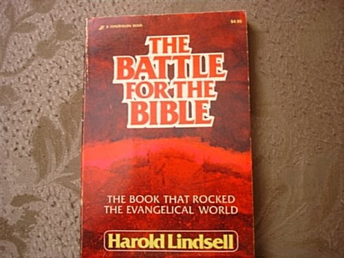 The Battle for the Bible (Paperback)