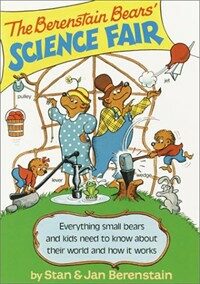 The Berenstain Bears' Science Fair (Paperback)