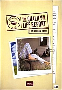 The Quality of Life Report (Hardcover, First Edition)