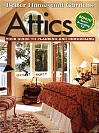 Attics: Your Guide to Planning and Remodeling (Paperback, 1st)