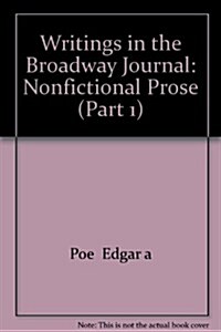 Writings in the Broadway Journal (Hardcover)