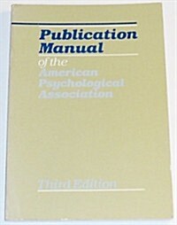 Publication Manual of the American Psychological Association (Paperback, 3rd)