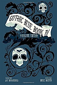 Gothic Blue Book IV: The Folklore Edition (Paperback)