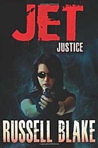 Jet - Justice (Paperback)