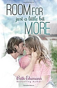 Room for Just a Little Bit More (Paperback)