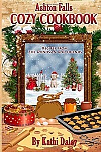 Ashton Falls Cozy Cookbook (Paperback)