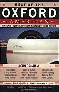 Best of the Oxford American: Ten Years from the Southern Magazine of Good Writing (Paperback)