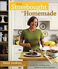 From the Storebought to Homemade (Paperback)