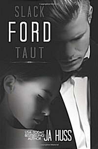 Ford: Slack/Taut (Paperback)