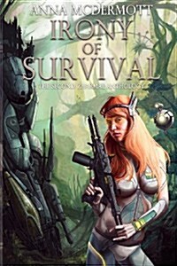 Irony of Survival (Paperback)