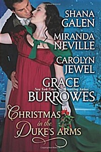 Christmas in the Dukes Arms: A Historical Romance Holiday Anthology (Paperback)