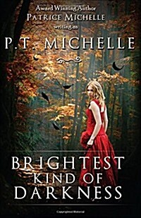 Brightest Kind of Darkness (Paperback)