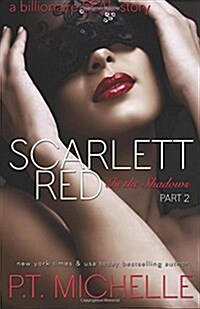 Scarlett Red: A Billionaire Seal Story, Part 2 (Paperback)