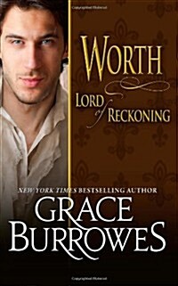 Worth Lord of Reckoning (Lonely Lords) (Volume 10) (Paperback)