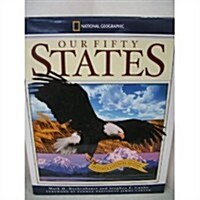 National Geographic Our Fifty States (Hardcover, Exclusive Expan)