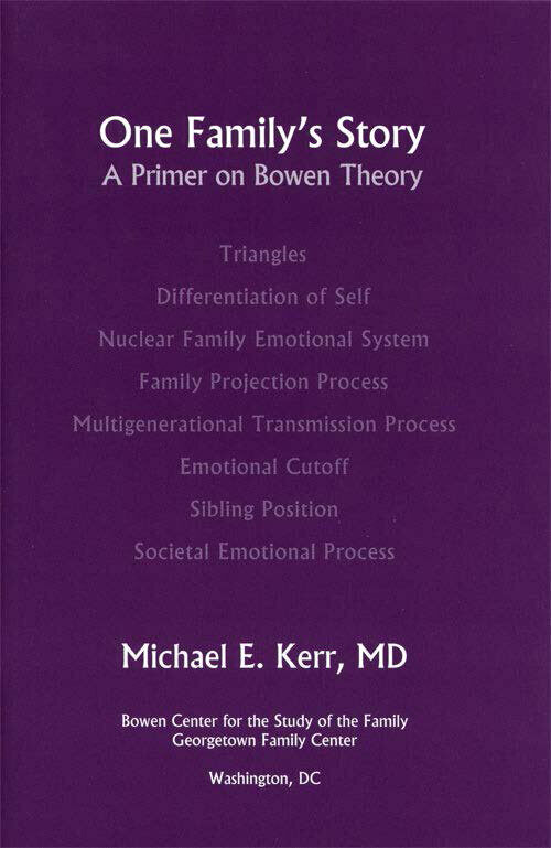 One Familys Story: A Primer on Bowen Theory (Paperback)