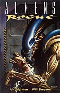 Aliens: Rogue (Paperback)