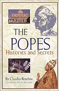 The Popes: Histories and Secrets (Paperback)