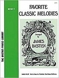 Favorite Classic Melodies Level 3 (Paperback, 0)