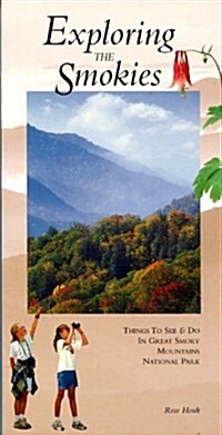 Exploring the Smokies (Paperback)