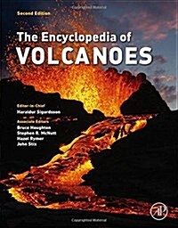 The Encyclopedia of Volcanoes (Hardcover, 2, Revised)