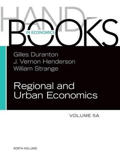 Handbook of Regional and Urban Economics: Volume 5a (Hardcover)