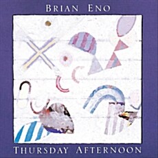 [수입] Brian Eno - Thursday Afternoon [Remastered]